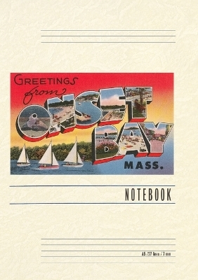 Vintage Lined Notebook Greetings from Onset Bay, Massachusetts