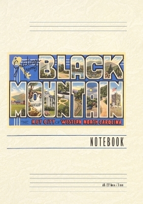 Vintage Lined Notebook Greetings from Black Mountain