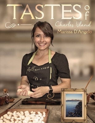 Tastes of Charles Island - Marissa D'Angelo