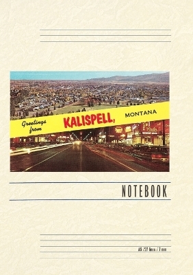 Vintage Lined Notebook Greetings from Kalispell