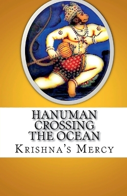 Hanuman Crossing the Ocean - Krishna's Mercy