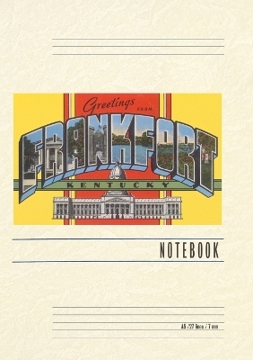 Vintage Lined Notebook Greetings from Frankfort