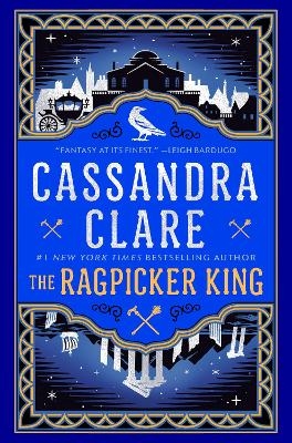 The Ragpicker King - Cassandra Clare