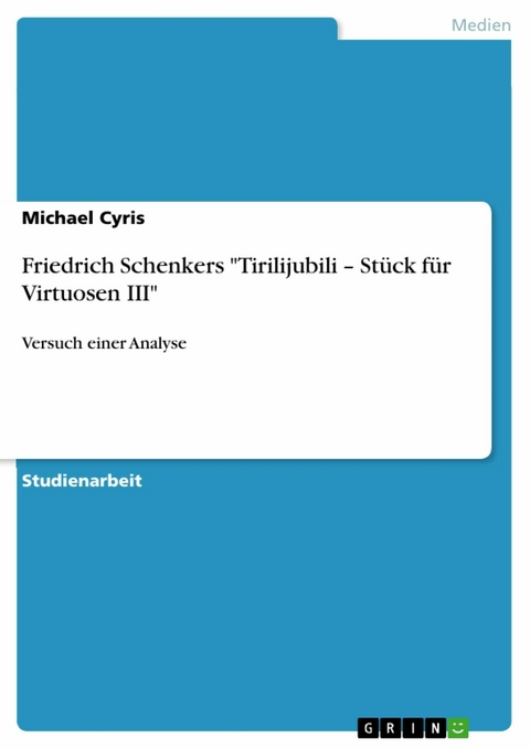Friedrich Schenkers "Tirilijubili – Stück für Virtuosen III" - Michael Cyris