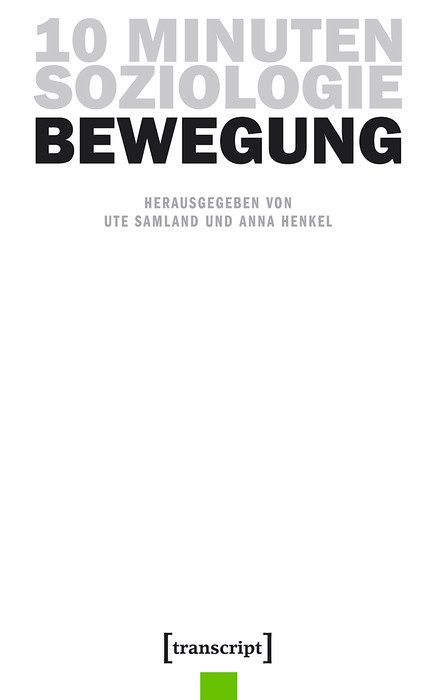 10 Minuten Soziologie: Bewegung - 