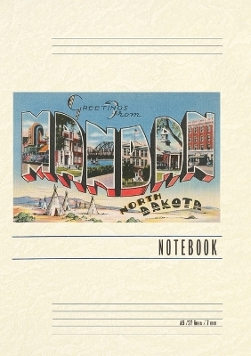 Vintage Lined Notebook Greetings from Mandan, North Dakota