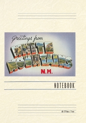 Vintage Lined Notebook Greetings from White Mountains