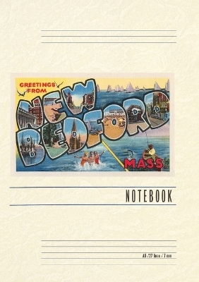 Vintage Lined Notebook Greetings from New Bedford, Mass.