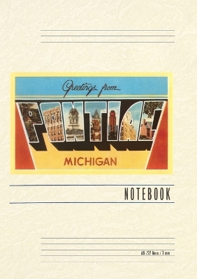 Vintage Lined Notebook Greetings from Pontiac