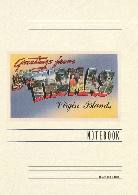 Vintage Lined Notebook Greetings from St. Thomas, Virgin Islands