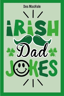 Irish Dad Jokes - Desmond Machale