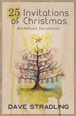 25 Invitations of Christmas - Dave Stradling