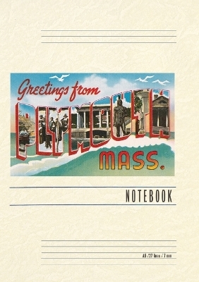 Vintage Lined Notebook Greetings from Plymouth, Massachusetts