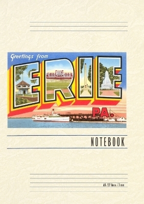 Vintage Lined Notebook Greetings from Erie, Pennsylvania