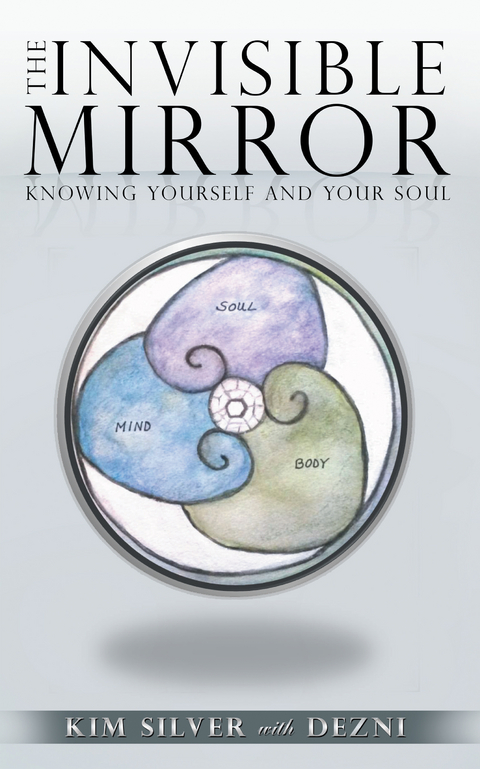 The Invisible Mirror - Kim Silver