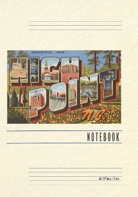 Vintage Lined Notebook Greetings from High Point