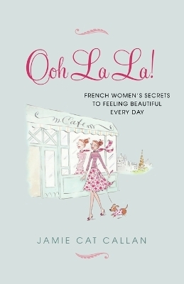 Ooh La La! - Jamie Callan