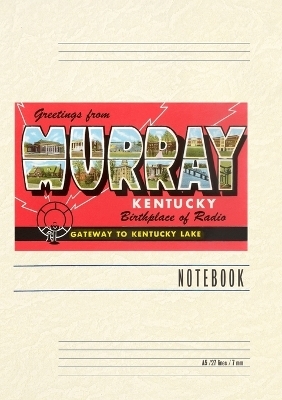 Vintage Lined Notebook Greetings from Murray, Kentucky