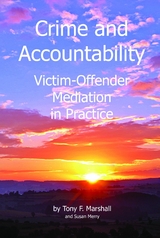 Crime and Accountability - Tony F Marshall, Susan Merry