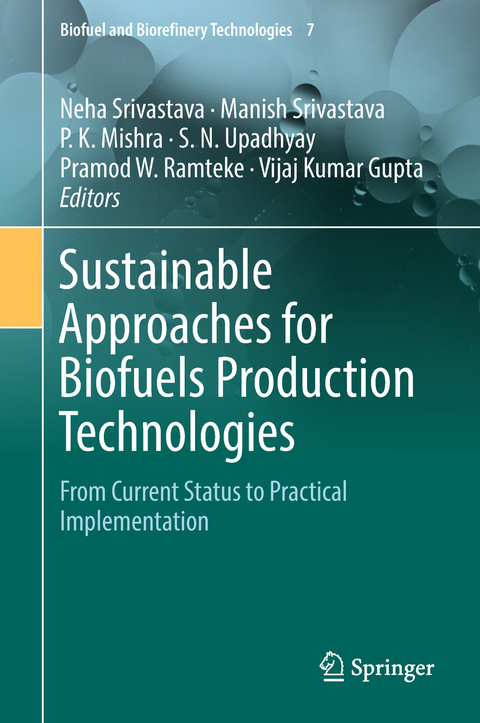 Sustainable Approaches for Biofuels Production Technologies - 