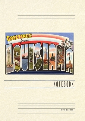 Vintage Lined Notebook Greetings from Louisiana