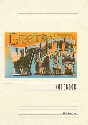 Vintage Lined Notebook Greetings from White Mountains