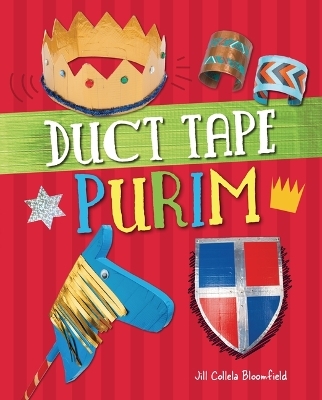 Duct Tape Purim - Jill Colella Bloomfield