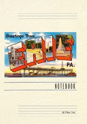 Vintage Lined Notebook Greetings from Erie, Pennsylvania