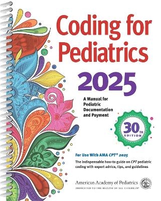 Coding for Pediatrics 2025 - 