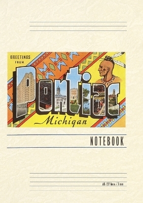 Vintage Lined Notebook Greetings from Pontiac