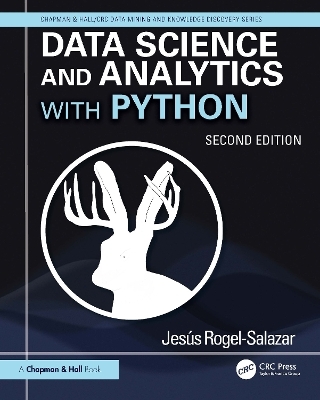 Data Science and Analytics with Python - Jesus Rogel-Salazar