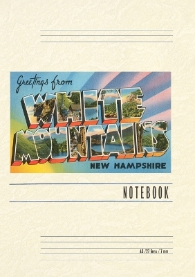 Vintage Lined Notebook Greetings from White Mountains