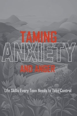 Taming Anxiety And Anger - Darlington Appiah