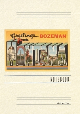 Vintage Lined Notebook Greetings from Bozeman, Montana