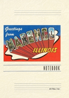 Vintage Lined Notebook Greetings from Marengo, Illinois