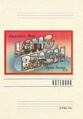 Vintage Lined Notebook Greetings from Long Beach, Long Island, New York