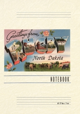 Vintage Lined Notebook Greetings from Rugby, North Dakota