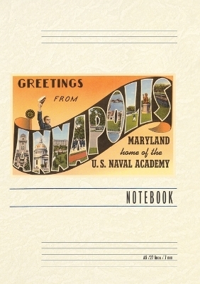 Vintage Lined Notebook Greetings from Annapolis