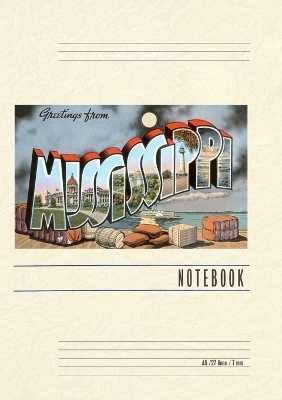 Vintage Lined Notebook Greetings from Mississippi