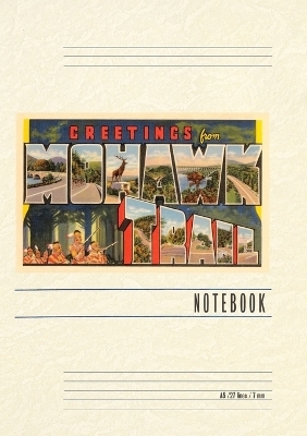 Vintage Lined Notebook Greetings from Mohawk Trail, Mass.