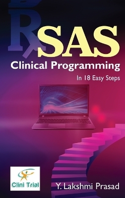 SAS Clinical Programming -  Y Lakshmi Prasad