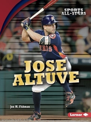 Jose Altuve - Jon M. Fishman