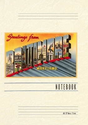 Vintage Lined Notebook Greetings from Baltimore