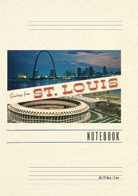 Vintage Lined Notebook Greetings from St. Louis, Stadium, Arch