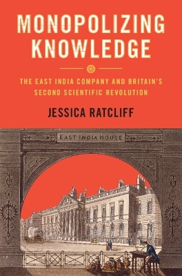 Monopolizing Knowledge - Jessica Ratcliff