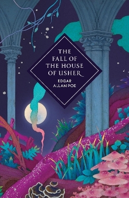 The Fall of the House of Usher and Other Stories - Edgar Allan Poe