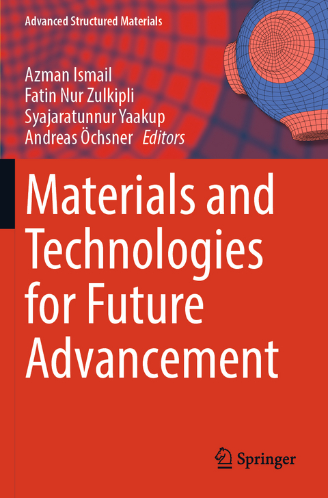 Materials and Technologies for Future Advancement - 