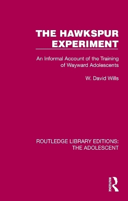 The Hawkspur Experiment - W. David Wills