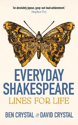 Everyday Shakespeare - Ben Crystal, David Crystal