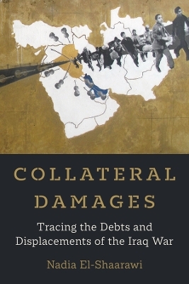 Collateral Damages - Nadia El-Shaarawi